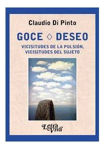 Libro Goce-deseo. Vicisitudes De La Pulsion, Vicisitudes ...