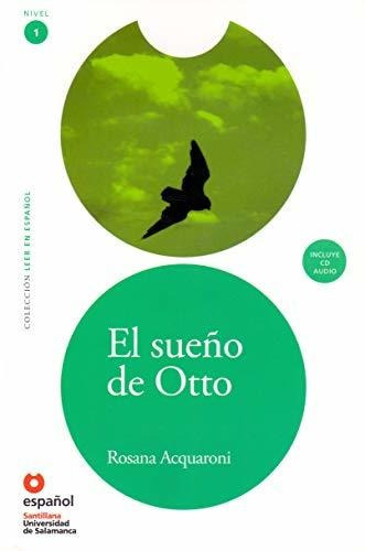 Libro El Sueno De Otto Mod Idiom Esp Leer En Espanol De Edit