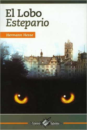 El Lobo Estepario Hermann Hesse Envio Gratis