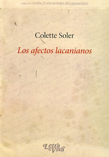 Afectos Lacanianos, Los 2ed - Colette Soler