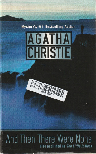 And Then There Were None. Agatha Christie