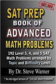 Sat Prep Book Of Advanced Math Problems 192 Level 3, 4 And 5