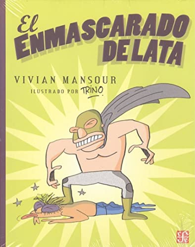 Enmascarado De Lata El - Mansour Manzur Vivian