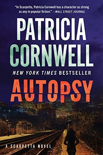 Book : Autopsy A Scarpetta Novel (kay Scarpetta, 25) -...