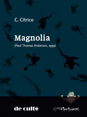 Magnolia (paul Thomas Anderson, 1999) C Cítrico Libro