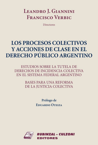 Los Procesos Colectivos Y Acciones De Clase En El Derecho