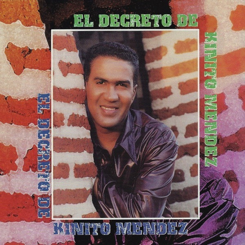 Kinito Mendez - El Decreto De Kinito Mendez Cd P78