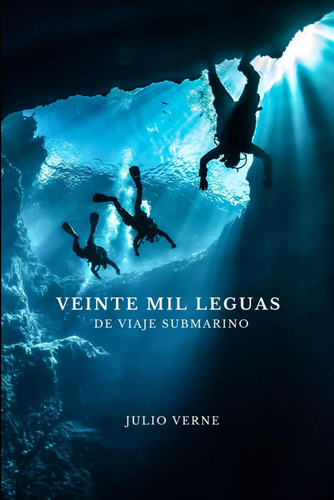 Libro: Veinte Mil Leguas De Viaje Submarino (español)