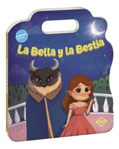 Libro Pasta Dura La Bella Y La Bestia Con Asa Troquelado