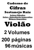 Comprar Cifras De Sertanejo Raiz Volumes 1 E 2