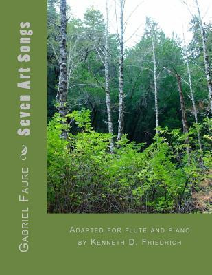 Libro Seven Art Songs : Adapted For Flute And Piano By Ke...