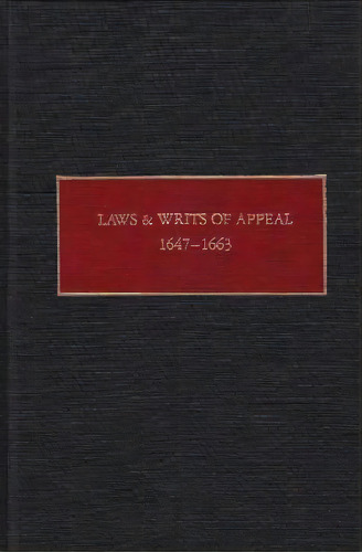 Laws And Writs Of Appeal, De Charles T. Gehring. Editorial Syracuse University Press, Tapa Dura En Inglés