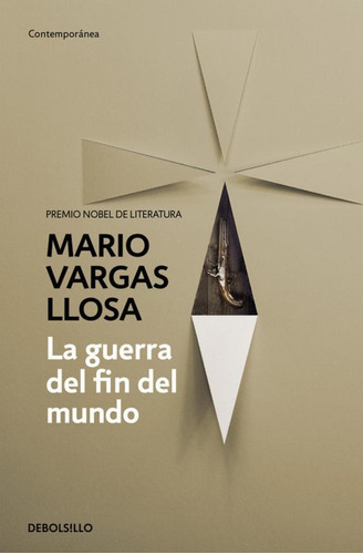 Libro: La Guerra Del Fin Del Mundo. Vargas Llosa, Mario. Deb