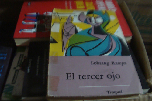 El Tercer Ojo , Lobsang Rampa , Troquel  , 247 Paginas