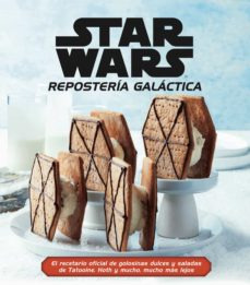 Libro Star Wars Repostería Galactica De Aa Vv  Planeta Comic