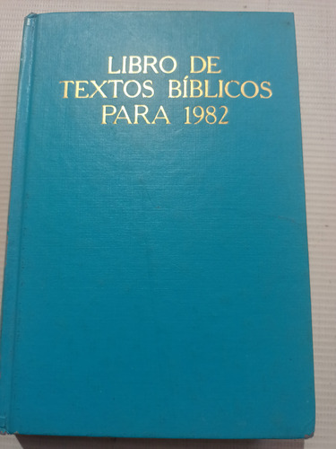 Libro De Textos Bíblicos Para 1972 Watch Tower 