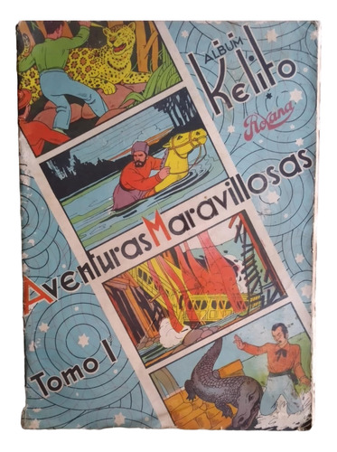 Album Kelito, Aventuras Maravillosas,roxana 1935, Vacio