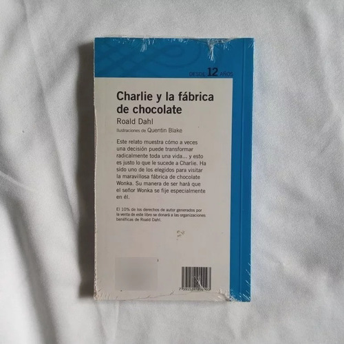 Charlie Y La Fábrica De Chocolate. Autor: Roald Dahl