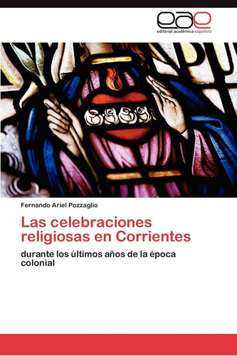 Libro: Las Celebraciones Religiosas Corrientes: Durante L