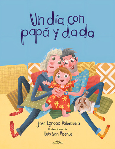 Un Día Con Papá Y Dada
