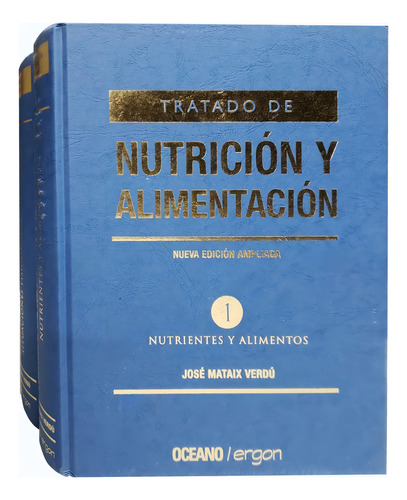 Tratado De Nutrición Y Alimentación X 2 Tomos Edit. Océano