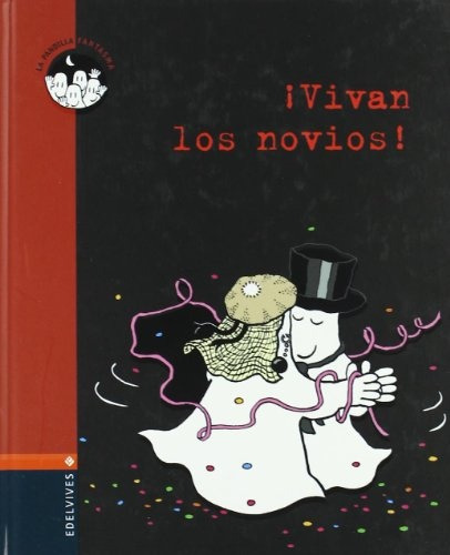 Vivan Los Novios!, De Jacques Duquennoy. Editorial Edelvives, Edición 1 En Español