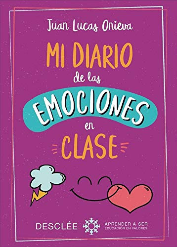 Mi Diario De Las Emociones En Clase -aprender A Ser-