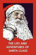 Libro The Life And Adventures Of Santa Claus - Amelia C. ...