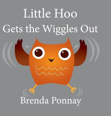 Libro Little Hoo Gets The Wiggles Out - Xist Publishing