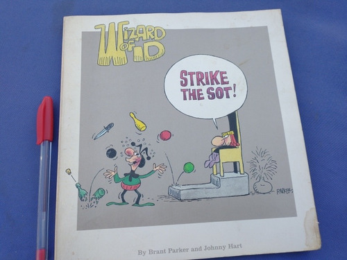 Comic Cartoon Parker, Hart Wizard Of Id Strike The Sot!