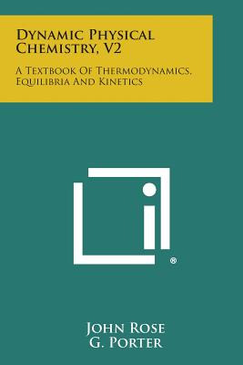 Libro Dynamic Physical Chemistry, V2: A Textbook Of Therm...