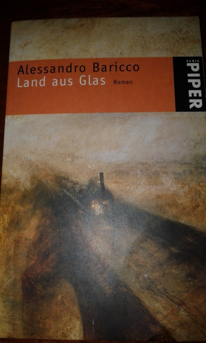 Alessandro Baricco-land Aus Glas