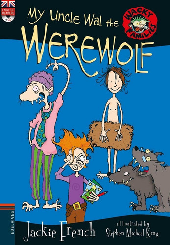 My Uncle Wal The Werewolf, De French, Jackie. Editorial Luis Vives (edelvives), Tapa Blanda En Inglés