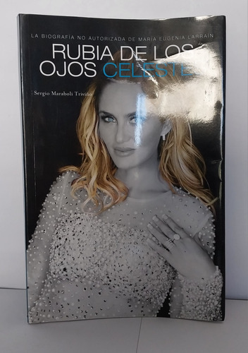 Libro Rubia De Los Ojos Celestes 