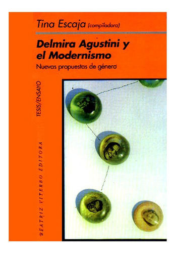 Delmira Agustini Y El Modernismo