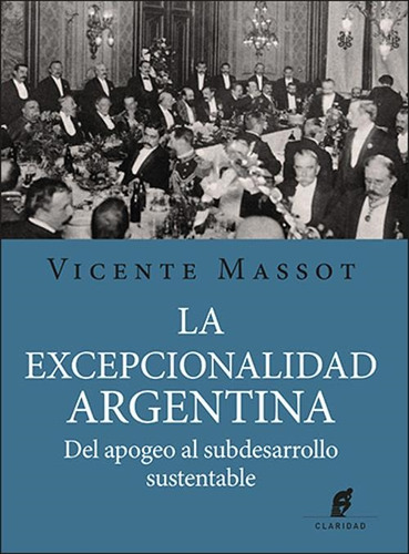 Excepcionalidad Argentina, La