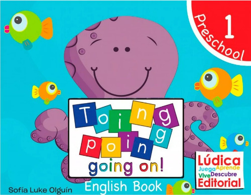 Libro Ingles Toing Poing Going On! Preschool 1