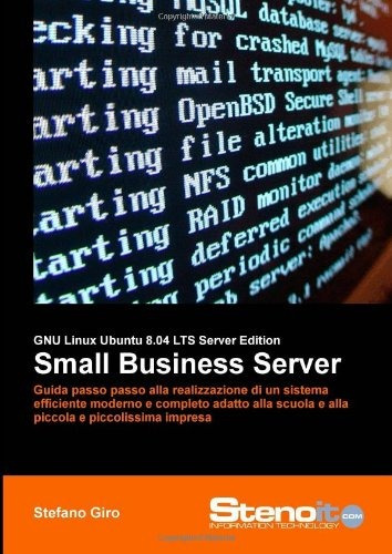 Ubuntu Small Business Server (italian Edition)