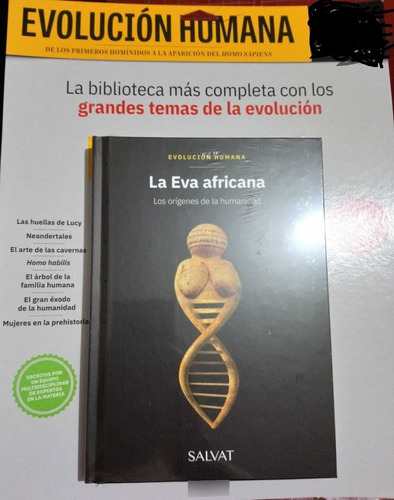 Colección Evolución Humana, Tomo #1 Eva Africana Salvat. 