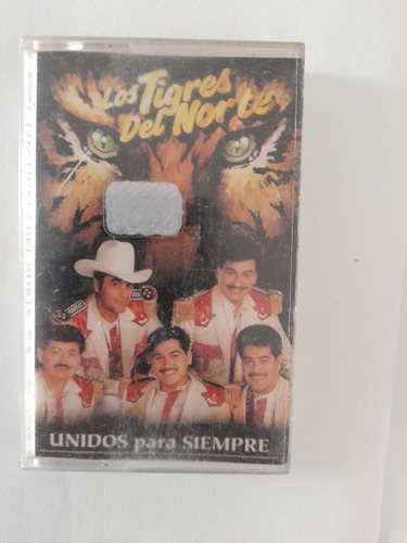 Cassette De Los Tigres Del Norte Unidos Por Siempre (1282