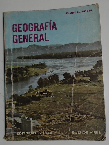 Geografia General 1 - Rossi, Floreal