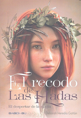El Recodo De Las Hadas (libro Original)
