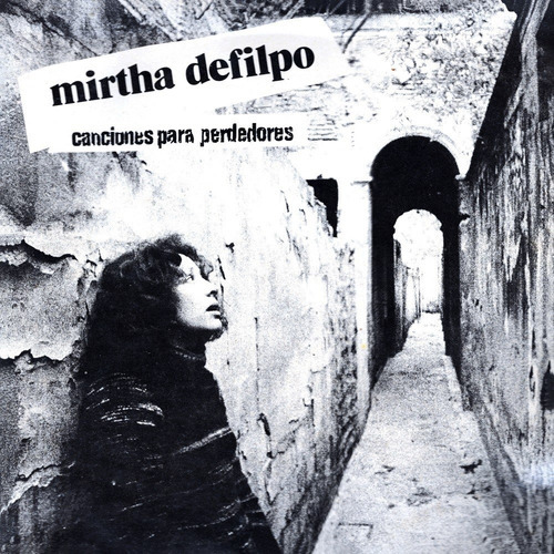 Imagen 1 de 1 de Mirtha Defilpo - Canciones Para Perdedores - Cd