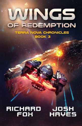 Libro: Wings Of Redemption (the Terra Nova Chronicles)