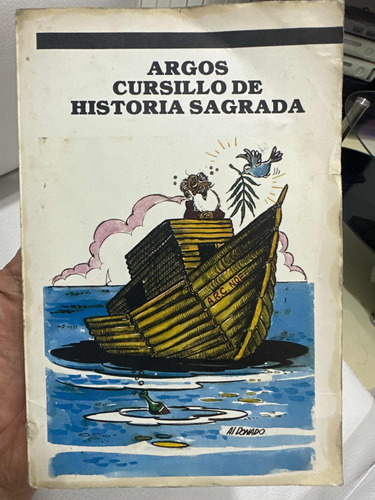 Cursillo De Historia Sagrada - Argos - Libro Original 