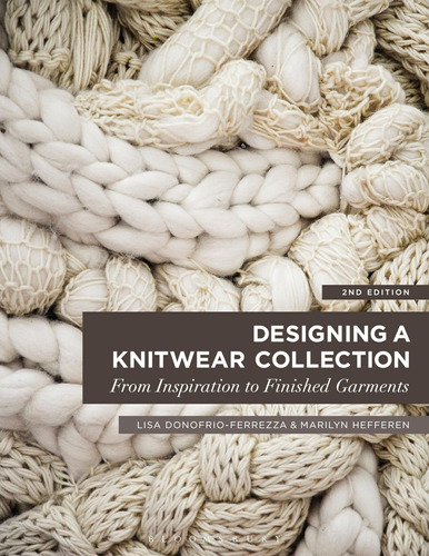 Libro: Designing A Knitwear Collection: From Inspiration To 