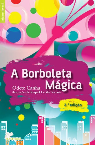 Libro A Borboleta Magica - Canha, Odete