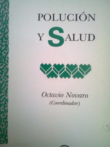 Libro Polución Y Salud  El Colegio Nacional 