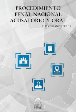 Procedimiento Penal Nacional Acusatorio Y Oral 942587