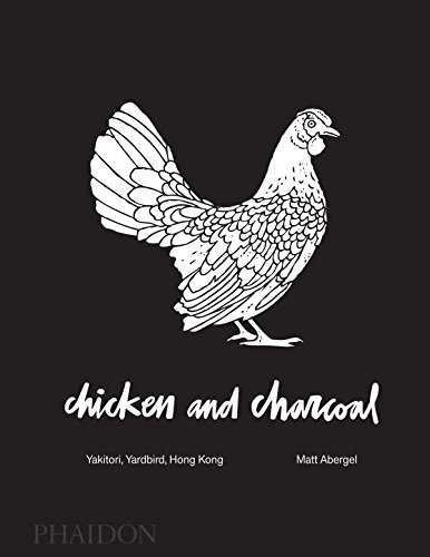 Yardbird, Yakitori: Chicken On Charcoal, De Abergel,matt. Editorial Phaidon Press Limited En Español